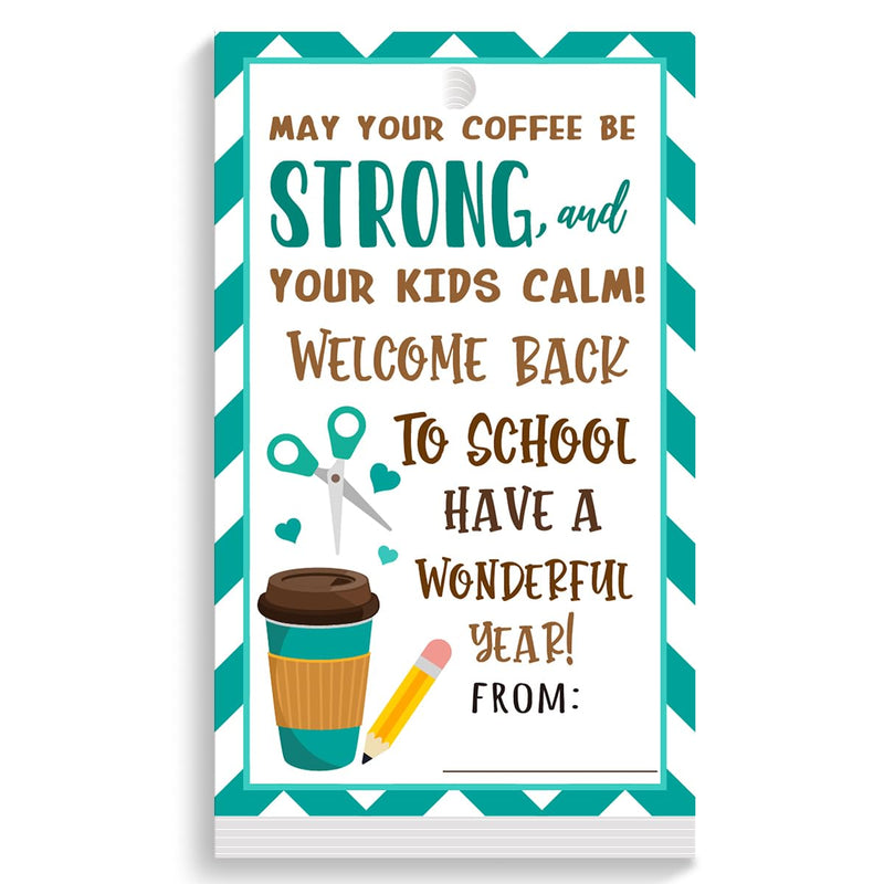 Back to School Gift Bag TagsMay Your Coffee be Strong Happy First Day of School Gift TagsWelcome Back to School Gift Tag for Student